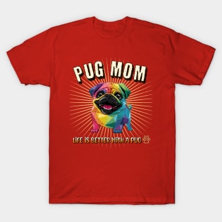 Pug Dog Mom Cute Kawaii Geometric Rainbow Colors T-Shirt